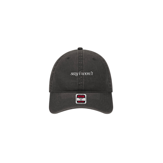 A gray embroidered baseball cap with the text 'say I won't' on the front and a red and white logo.